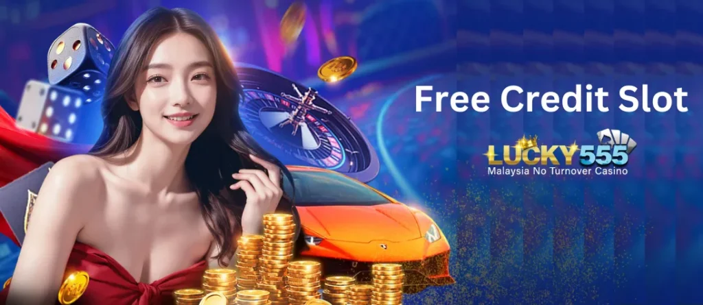 lucky555 free credit slot